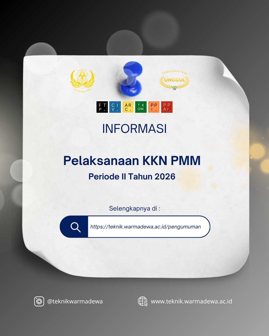 Pelaksanaan Kuliah Kerja Nyata – Pemberdayaan Masyarakat oleh Mahasiswa (KKN-PMM) Universitas Warmadewa Periode II Tahun 2026